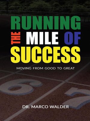 cover image of Running the Mile of Success